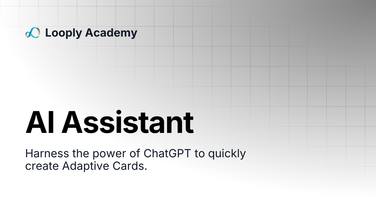 AI Assistant | Looply Academy